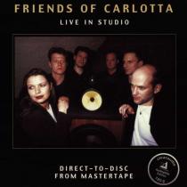 180гр LP -  Friends of Carlotta / Live in Studio - сборник каверов на известные песни, записанный живьем в студии